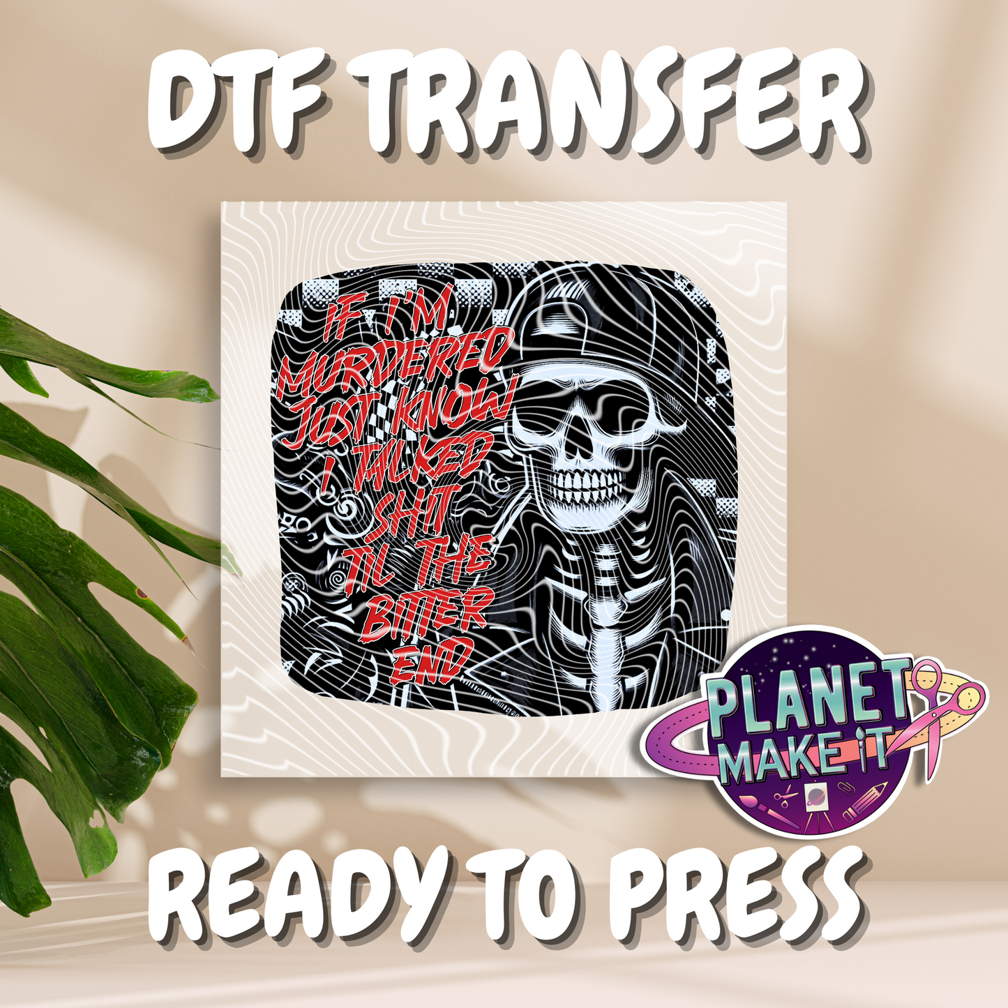 Talk Shit Skull Man - DTF Transfer