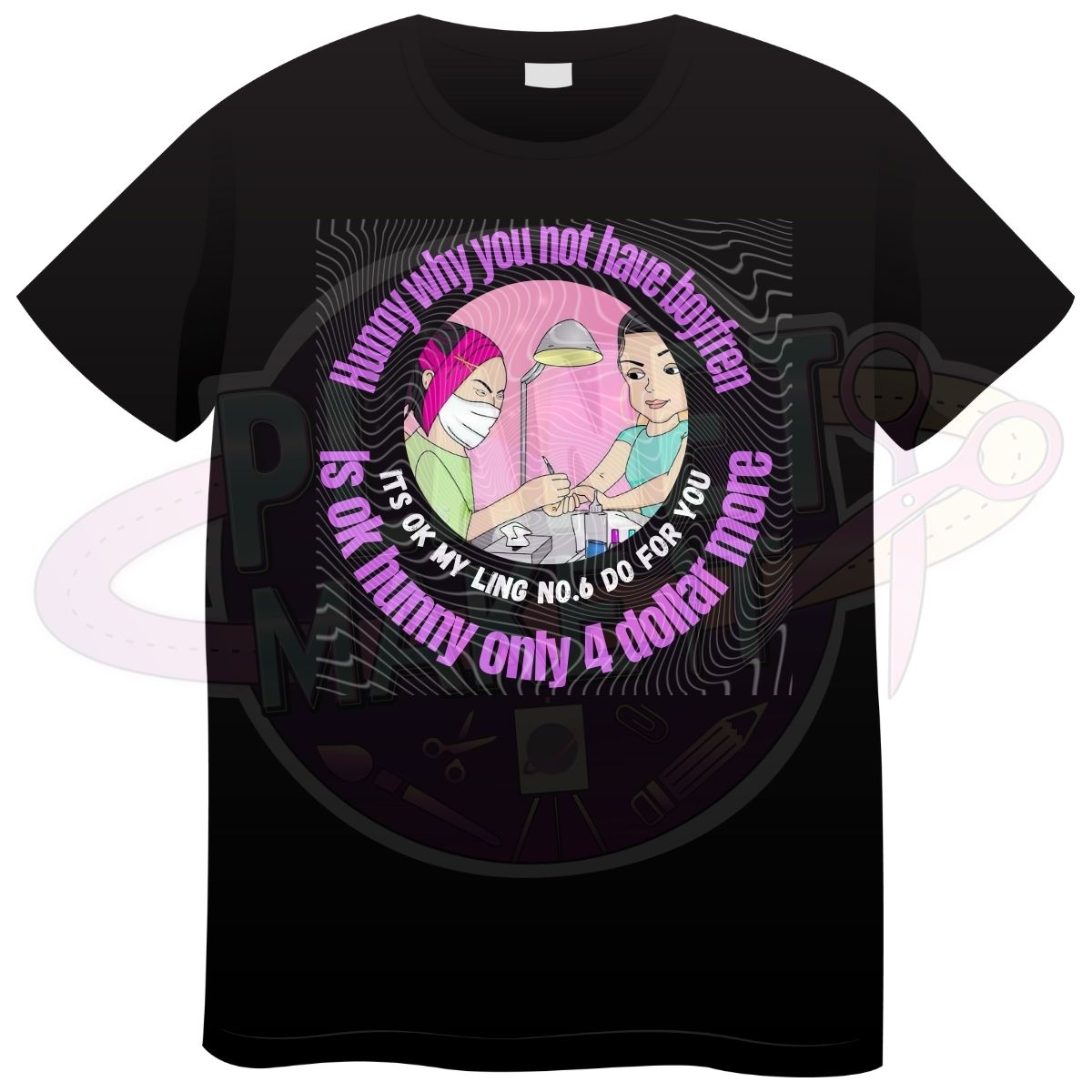 Nail Tech Comedy - T-Shirt