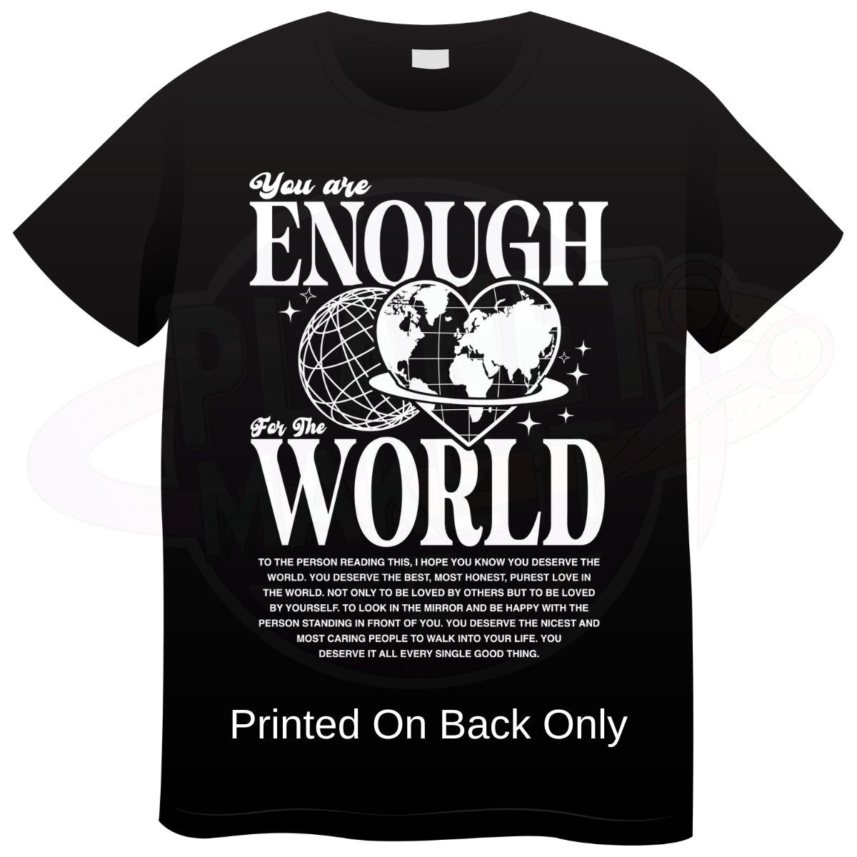You Are Enough - T-Shirt