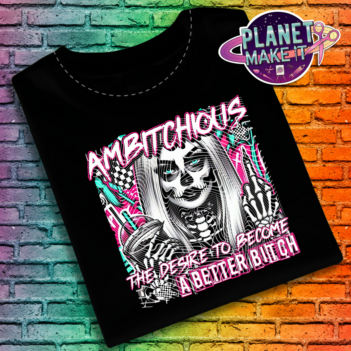 Ambitchious - T-Shirt