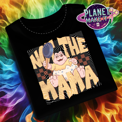 Not The Mamma - Plush Hoodie