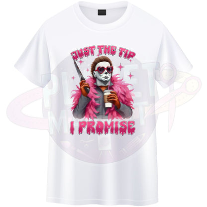 Just The Tip - T-Shirt