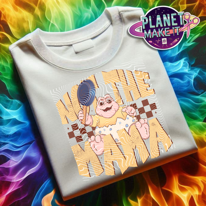 Not The Mamma - Plush Hoodie