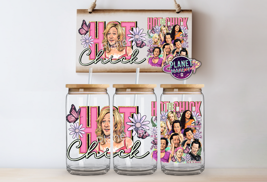 Hot Chick - 16oz Glass Tumbler