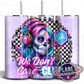 We Don't Care Club - Stainless Steel Tumbler