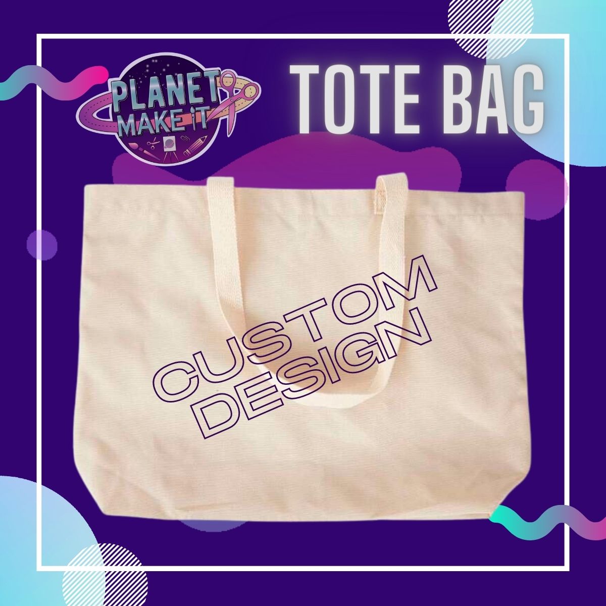 Canvas Tote Bag - Custom Design