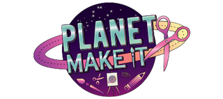 Planet Make It