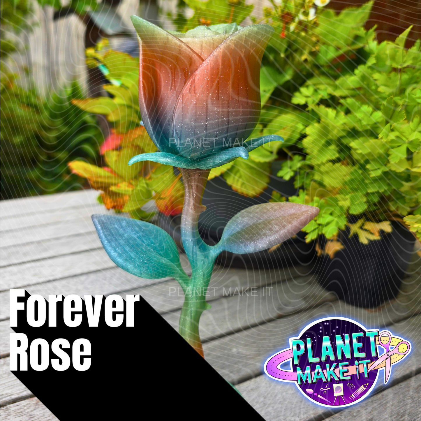 Forever Rose - 3D Printed