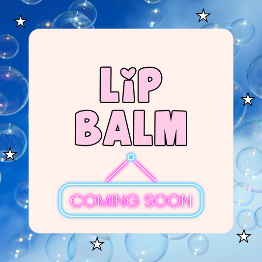 Lip Balm - Coming Soon